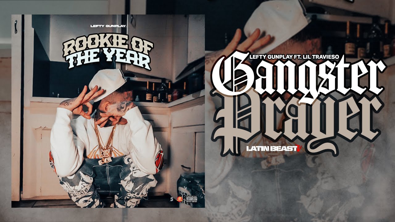 Lefty Gunplay - Gangster Prayer Ft. Lil Travieso (Official Audio)