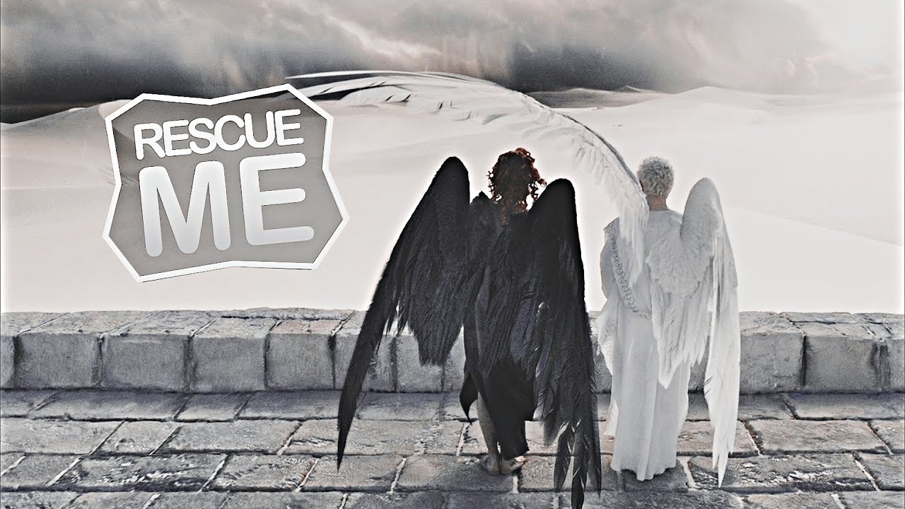 Crowley & Aziraphale | Rescue Me