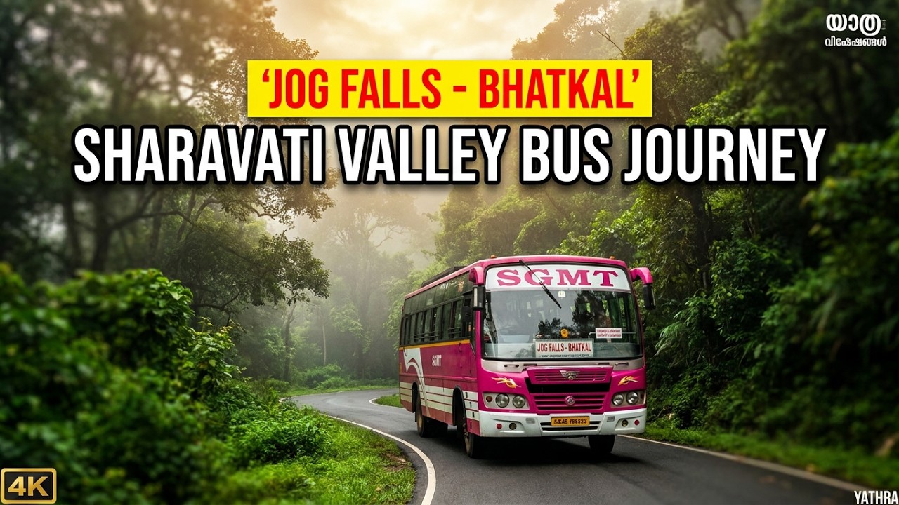 Jog Falls to BHATKAL By SGMT Bus | Route & Remote Villages of  Sharavati Valley Wildlife Sanctuary