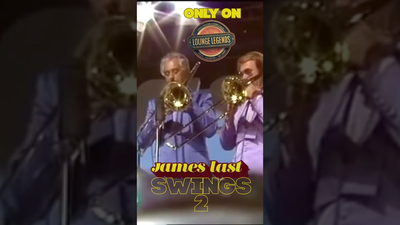 LOUNGELEGENDS PRESENTS JAMES LAST - SWINGS VOL.2 #jameslast #swing #swingdance