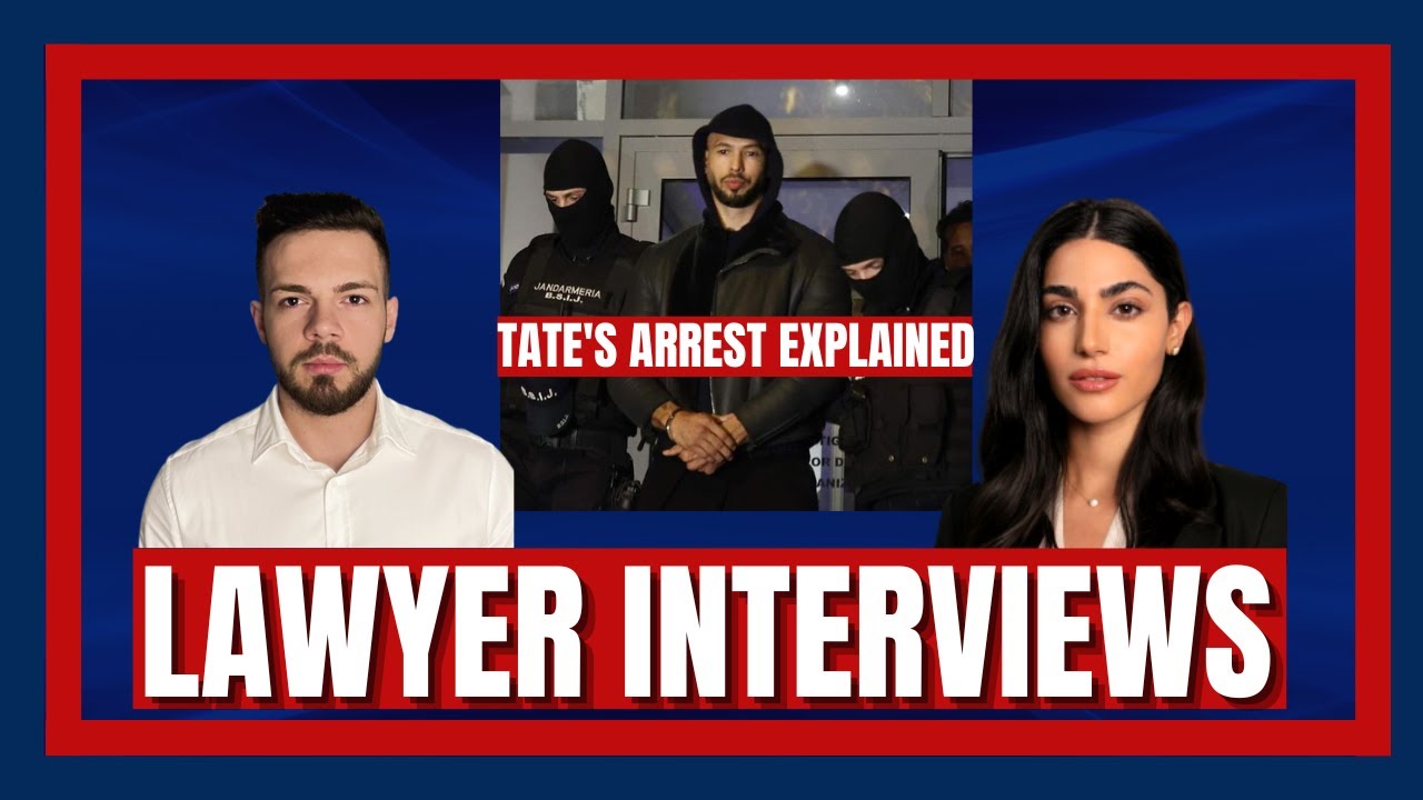ANDREW TATE ARREST EXPLAINED | ROMANIAN LAWYER EXPLAINED EVERYTHING