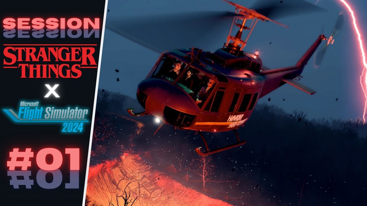 Le pire pilote dans l'UPSIDE DOWN! 🚁| Extension STRANGER THINGS Microsoft Flight Simulator 2024 #01