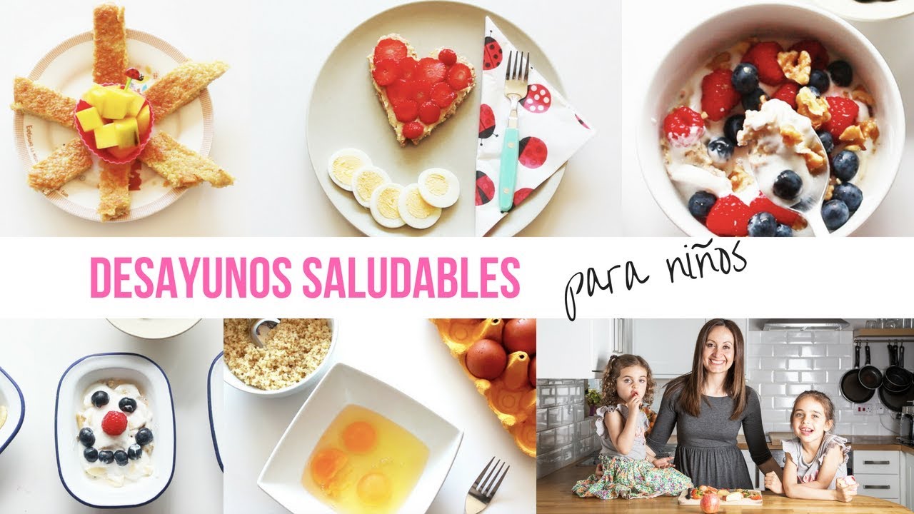 Desayunos Saludables Para Niños