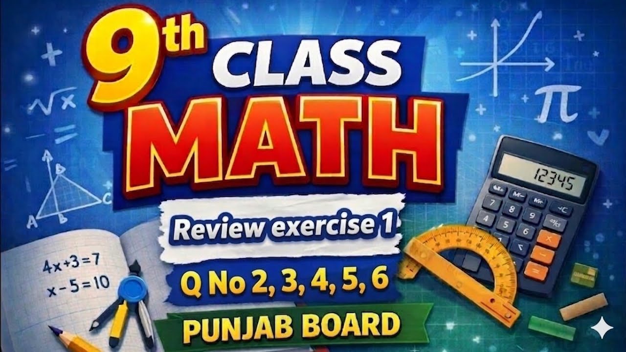 9th class math review exercise Q no 2,3,4,5,6