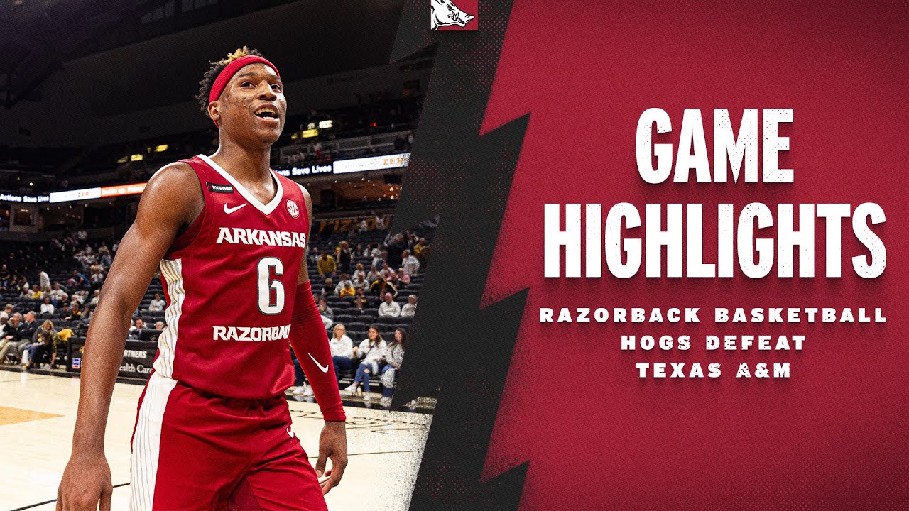 Highlights: Arkansas Razorbacks Defeat Texas A&M | RAZORBACK BASKETBALL