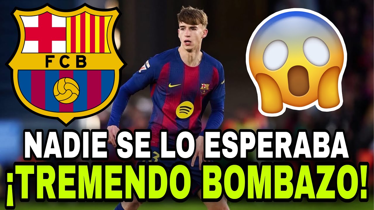 TREMENDO BOMBAZO / NADIE SE LO ESPERABA / NOTICIAS DEL F C BARCELONA HOY