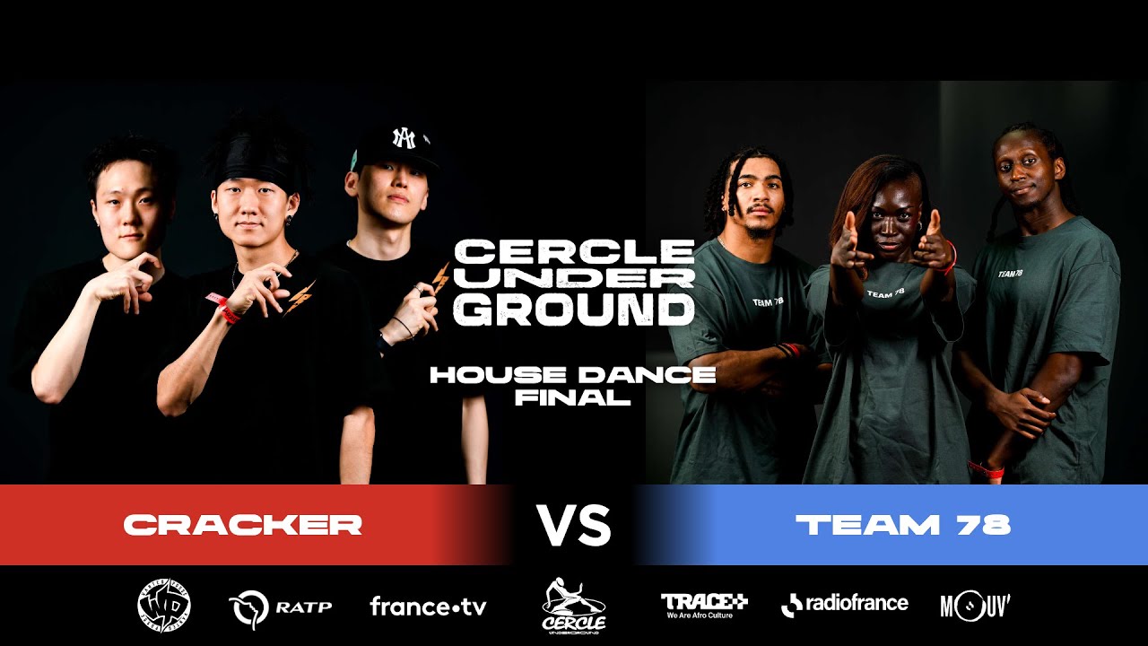 Battle Cercle Underground 2k25 - House Dance Final - Cracker Vs Team 78