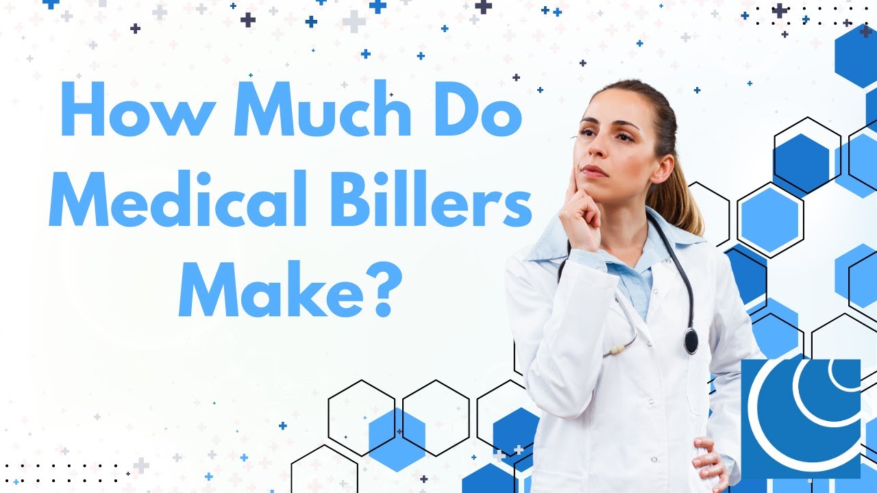 How Much Do Medical Billers Make?
