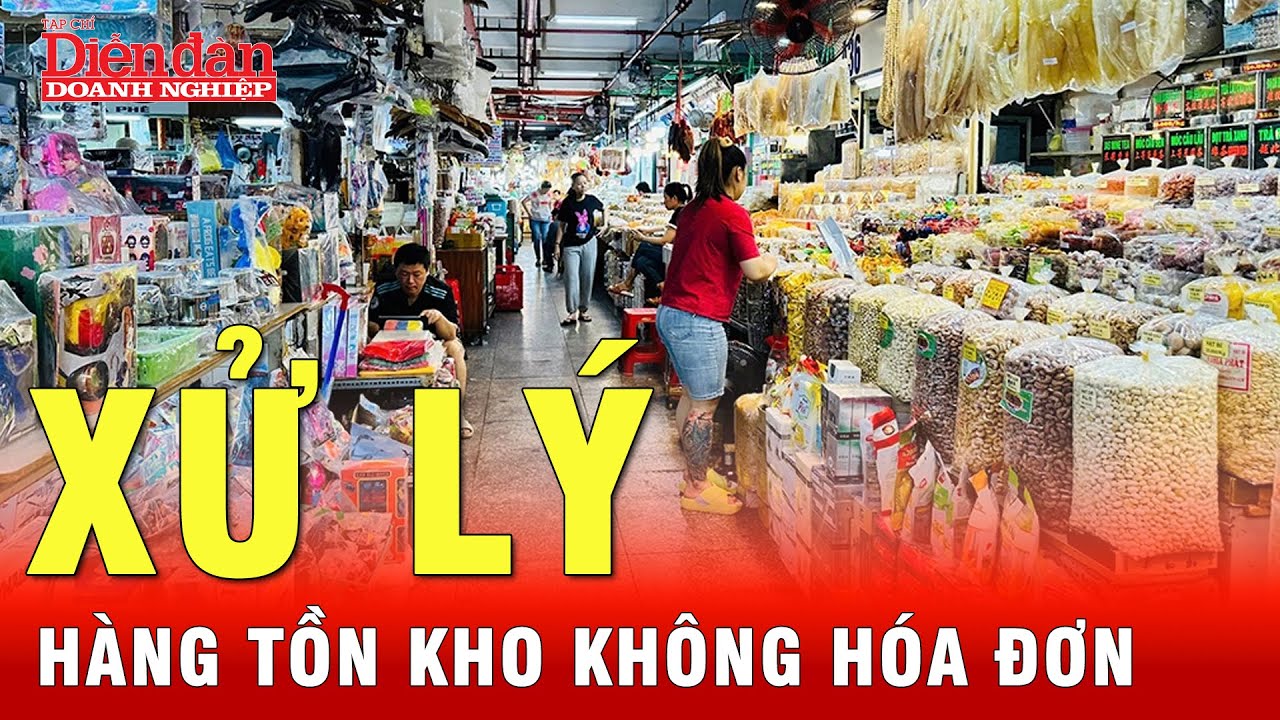 Hướng dẫn c&aacute;ch để hộ kinh doanh xử l&yacute; h&agrave;ng tồn kho kh&ocirc;ng h&oacute;a đơn | Tin tức 24h