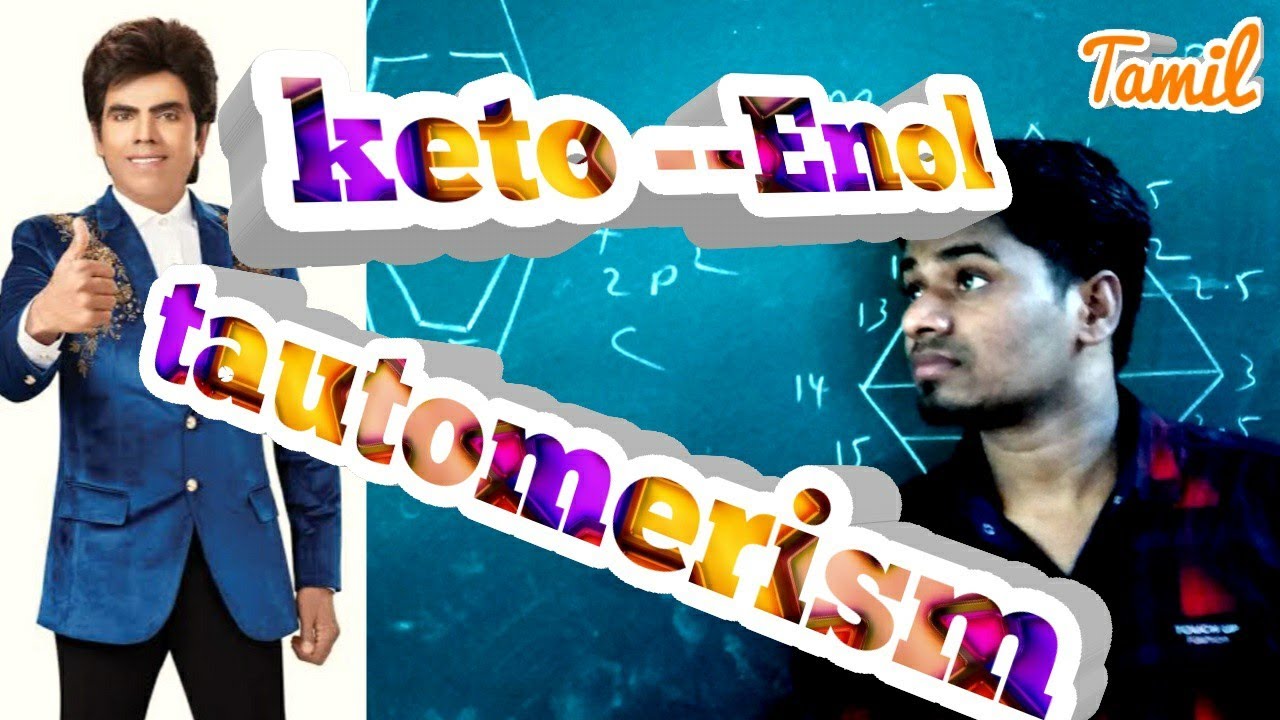 11nth|12|Keto-Enol tautomerism//NEET/JEE /tamil