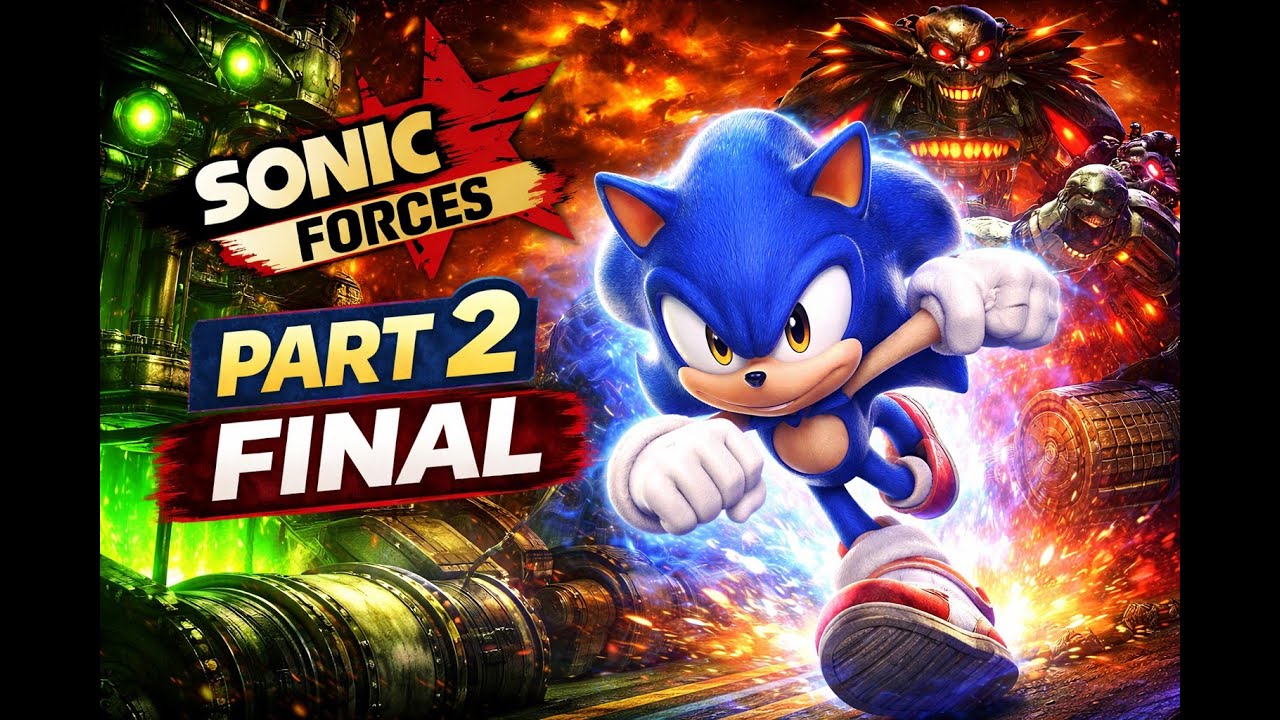Sonic Forces Gameplay Part 2 (Final) | Chemical Plant to Ending | PC Gameplay