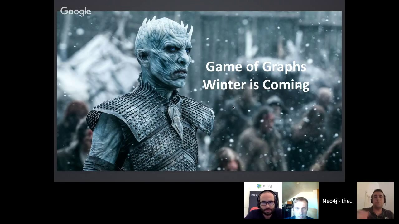 Neo4j Online Meetup #20: The Graph of Thrones