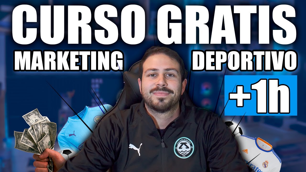 Curso GRATUITO de Marketing Deportivo 2022 ⚽