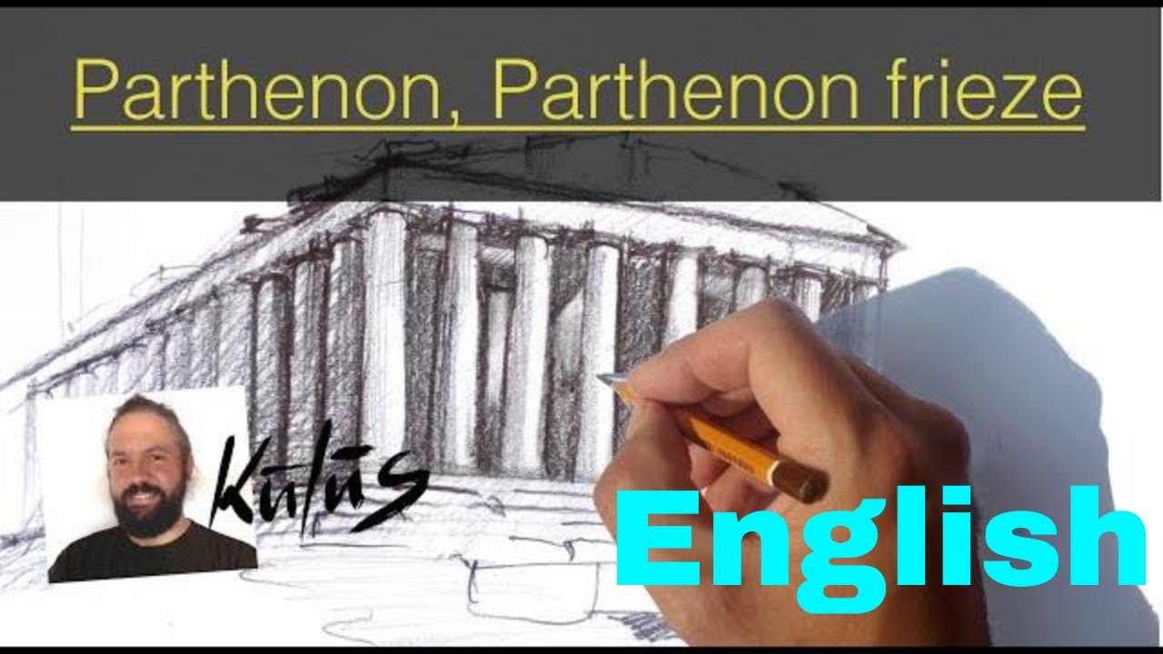 Parthenon and Parthenon frieze-European Art History explained through Drawings