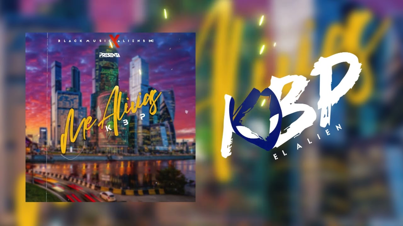 KBP  ME ALIVIA  Prod By: Black Music