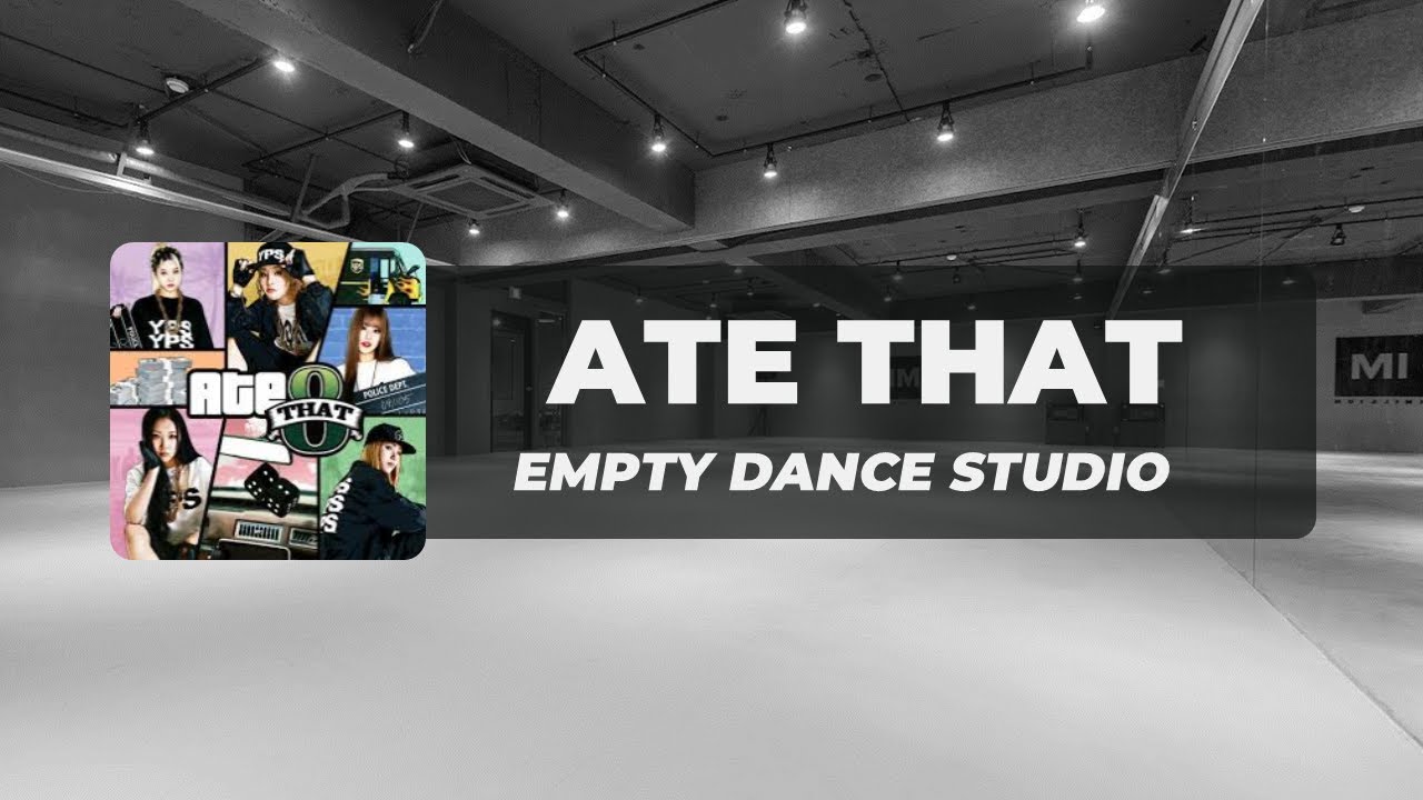 young posse  - ate that but you are in an empty dance studio ✦