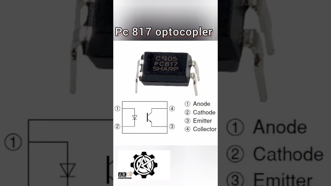 optocopler pc817 | #akexperiment #optocoupler #pc817 #electronic #technology #pinout