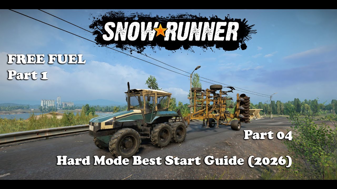 Snowrunner - Hard Mode - Best Start (2026) - Part 04 - Free Fuel Part 1 and FEMM Upgrades
