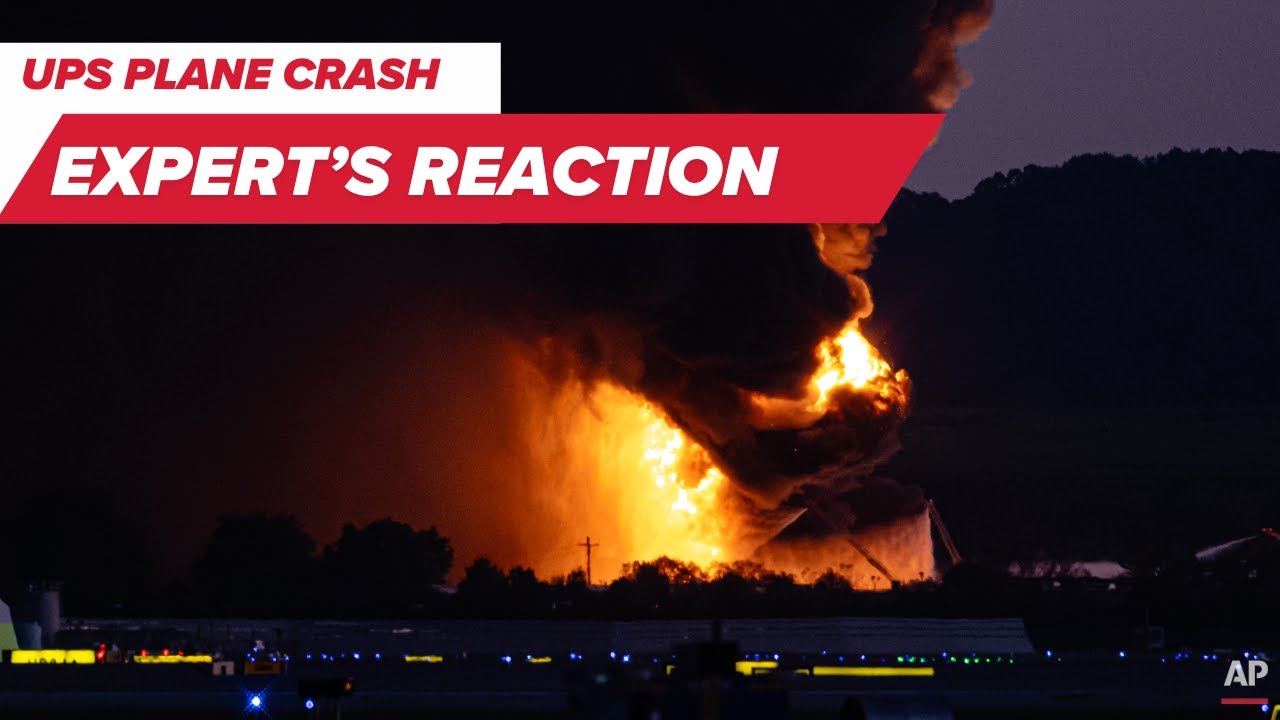 Aviation expert details UPS Louisville plane crash, and fire near airport