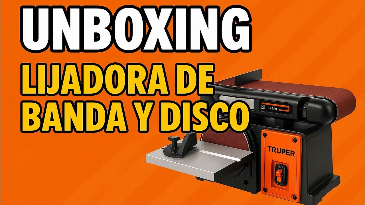 32.- LIJADORA DE BANDA Y DISCO TRUPER PRIMERAS IMPRESIONES!!!!