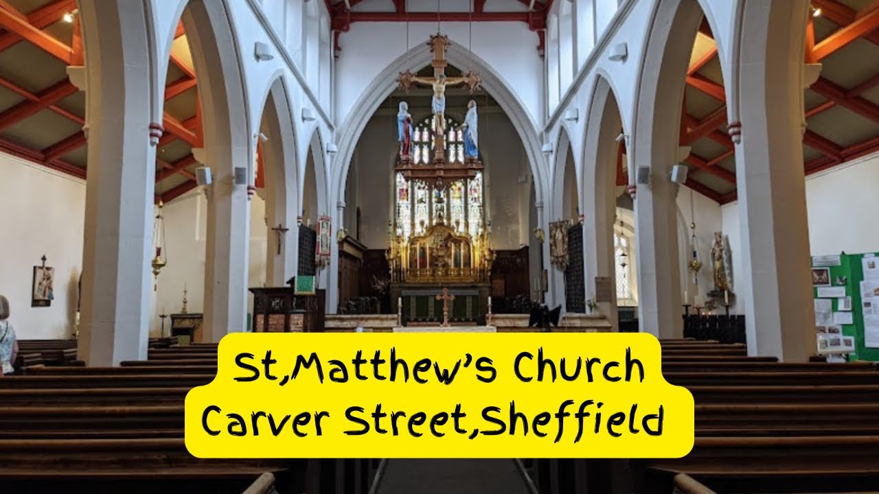 St,Matthew’s Church,Carver Street, Sheffield