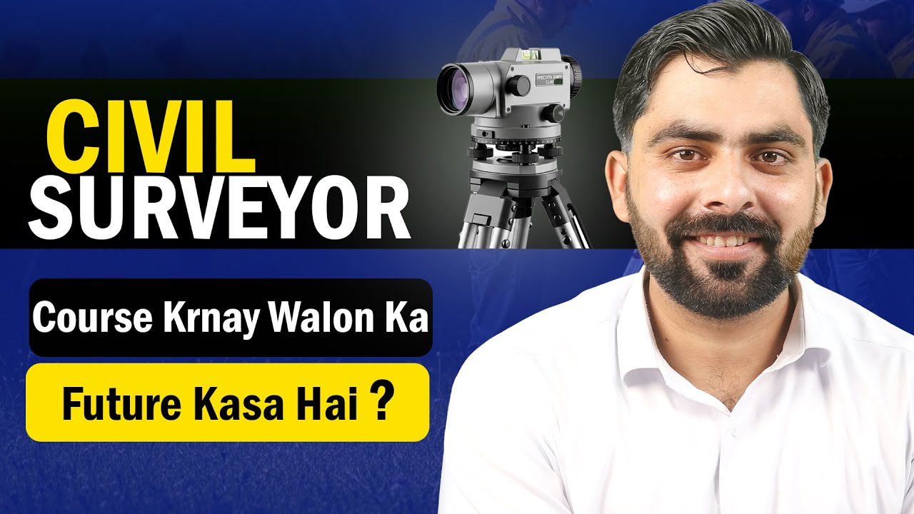 Civil Surveyor Course Full Guide 2025 | Scope, Salary & Career Growth
