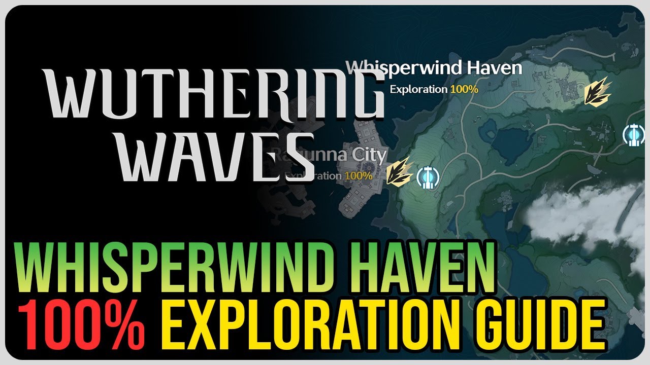 Whisperwind Haven 100% Exploration Wuthering Waves