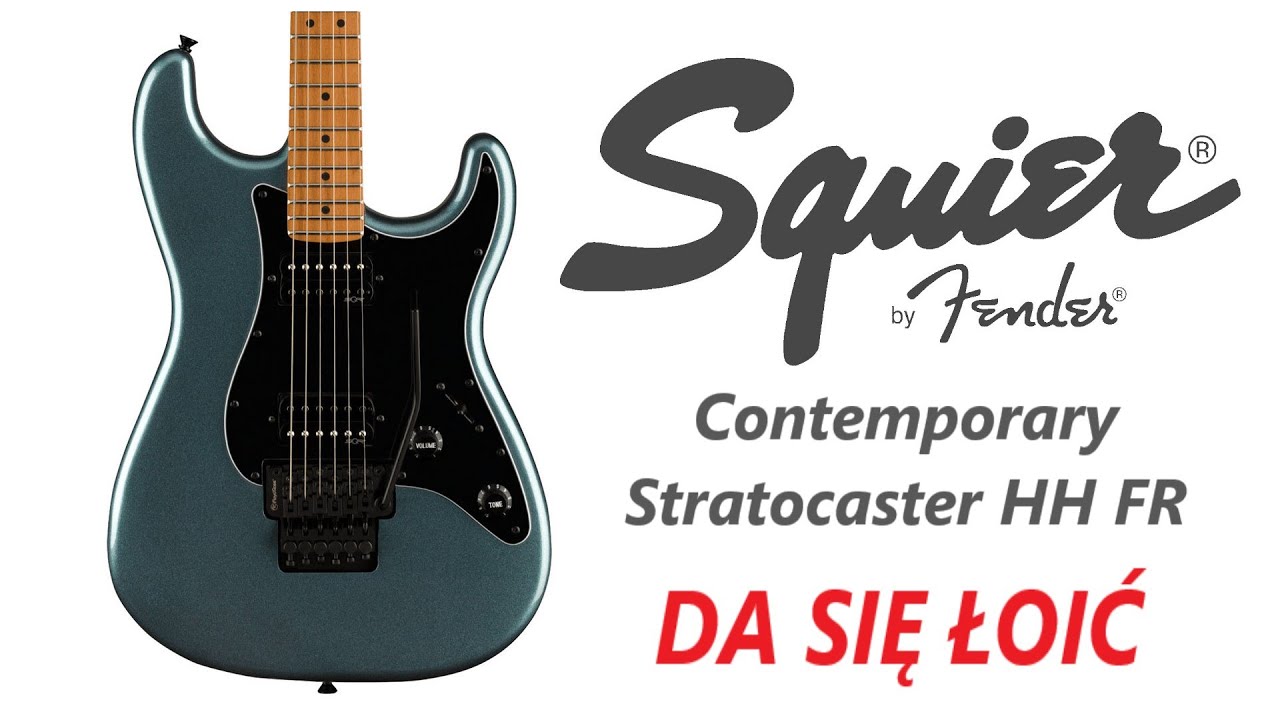 Squier Contemporary Stratocaster HH FR - Strat na którym można łoić - FILMIKI O GITARACH