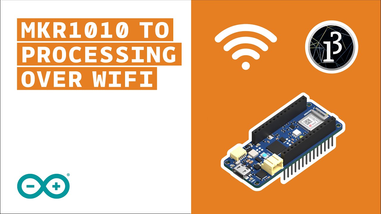 MKR1010 to Processing Over WiFi - Arduino LiveCast S03E05