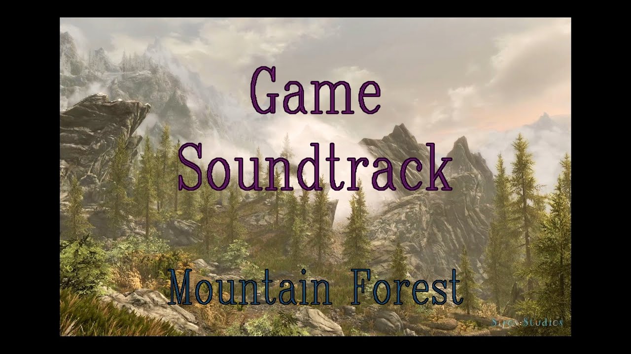 Game - Ambient Mountain (Skyrim) | Forest Nature Sounds
