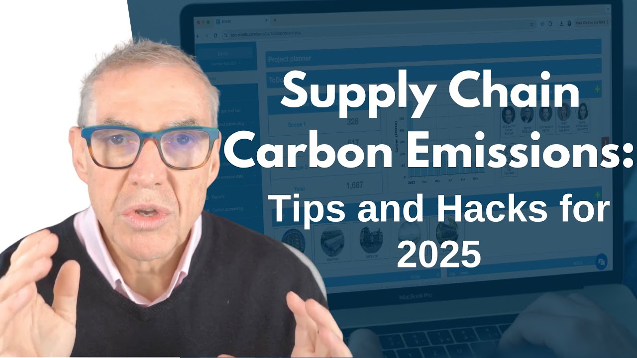 Supply Chain Carbon Emissions  - Tips and Hacks for 2025