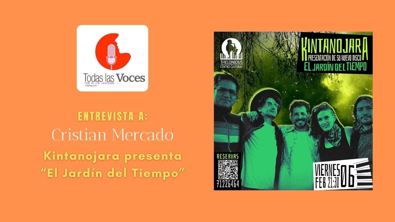 Todas las Voces con Cristian Mercado / Kintanojara / 