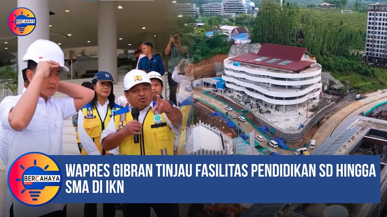 Wapres Gibran Tinjau Fasilitas Pendidikan SD hingga SMA di IKN
