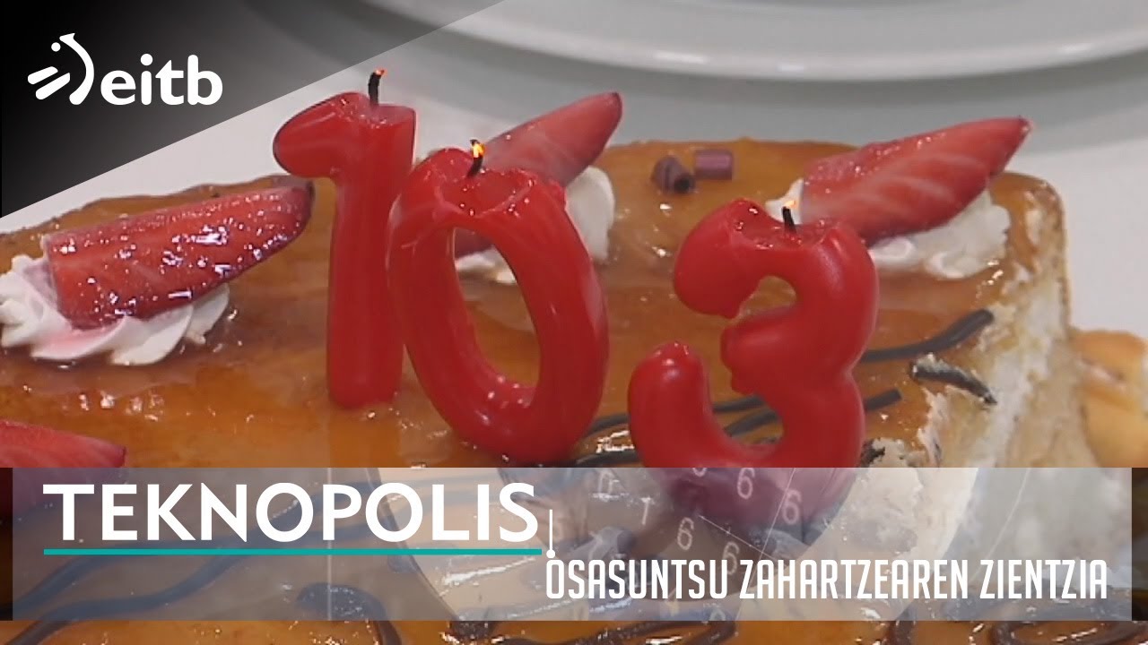 TEKNOPOLIS: Osasuntsu zahartzearen zientzia