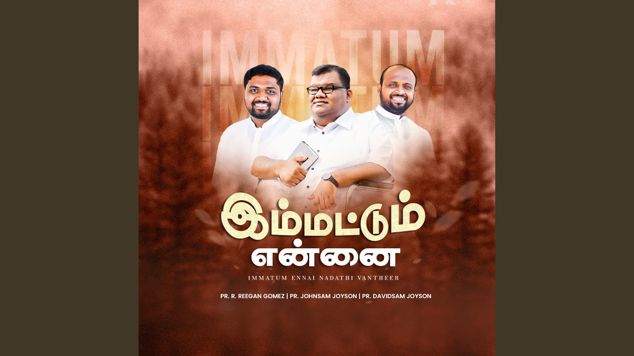 Immatum Ennai (feat. Johnsam Joyson & Davidsam Joyson)