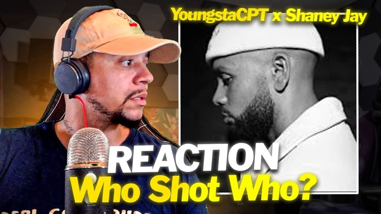 WELP, ***RANTS INCOMING*** YoungstaCPT x Shaney Jay - Who Shot Who? (REACTION)