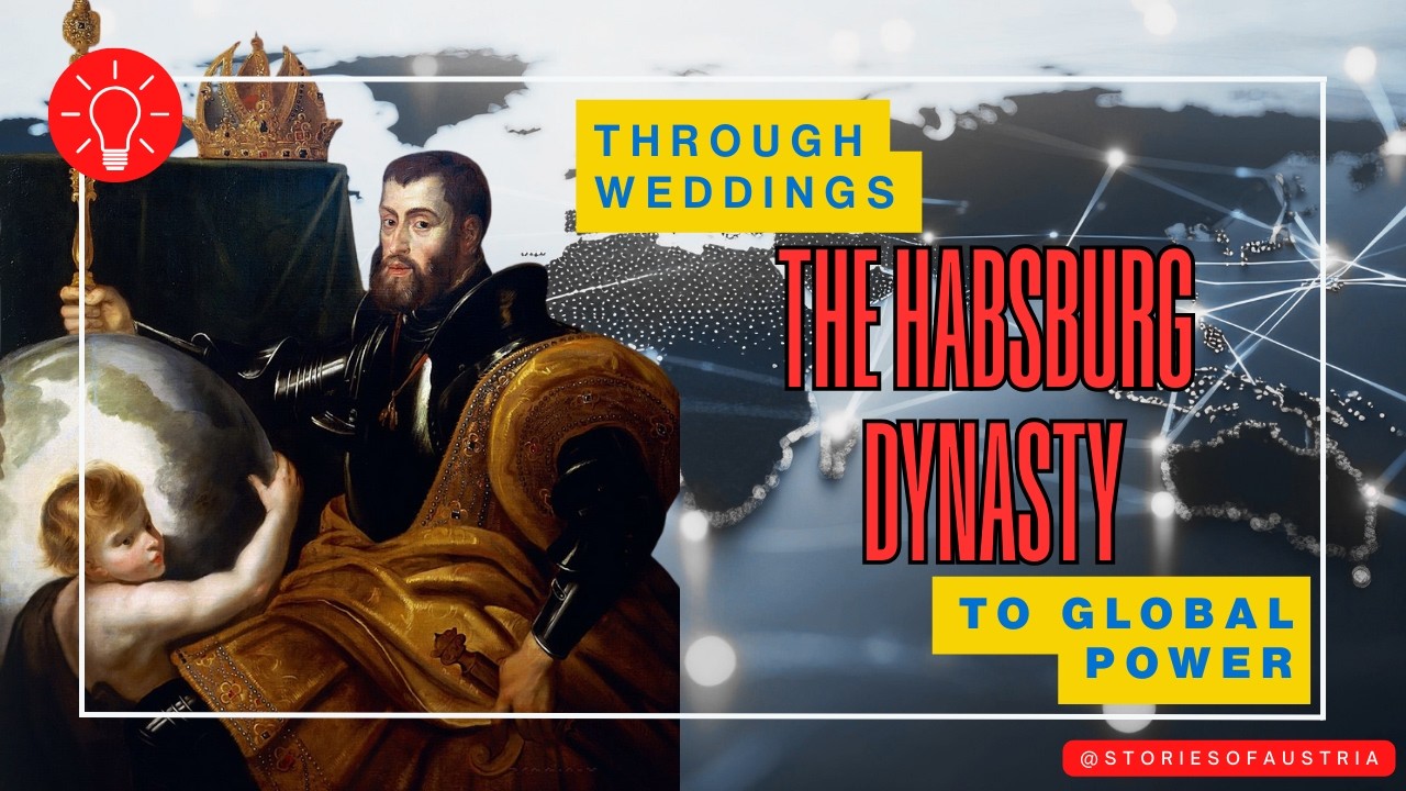 How Strategic Marriages Built the Habsburg Empire | 5 Key Royal Weddings