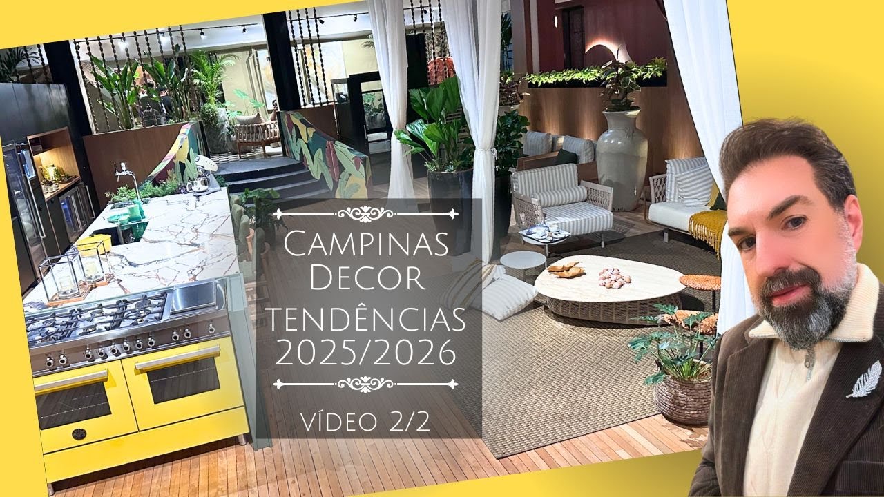 Campinas Decor Parte 2: Ambientes Incríveis e Inspiração Total