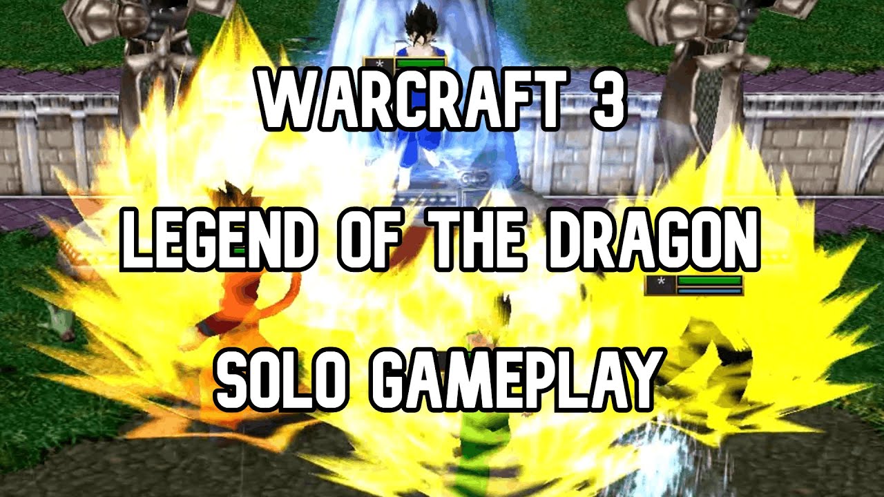 Warcraft 3 - Legend Of The Dragon v9999 - Solo Gameplay (no commentary)