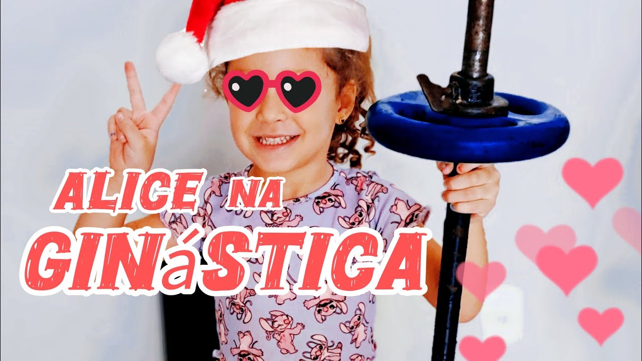 ALICE TAMBÉM NA GINASTCA 🎈🏆