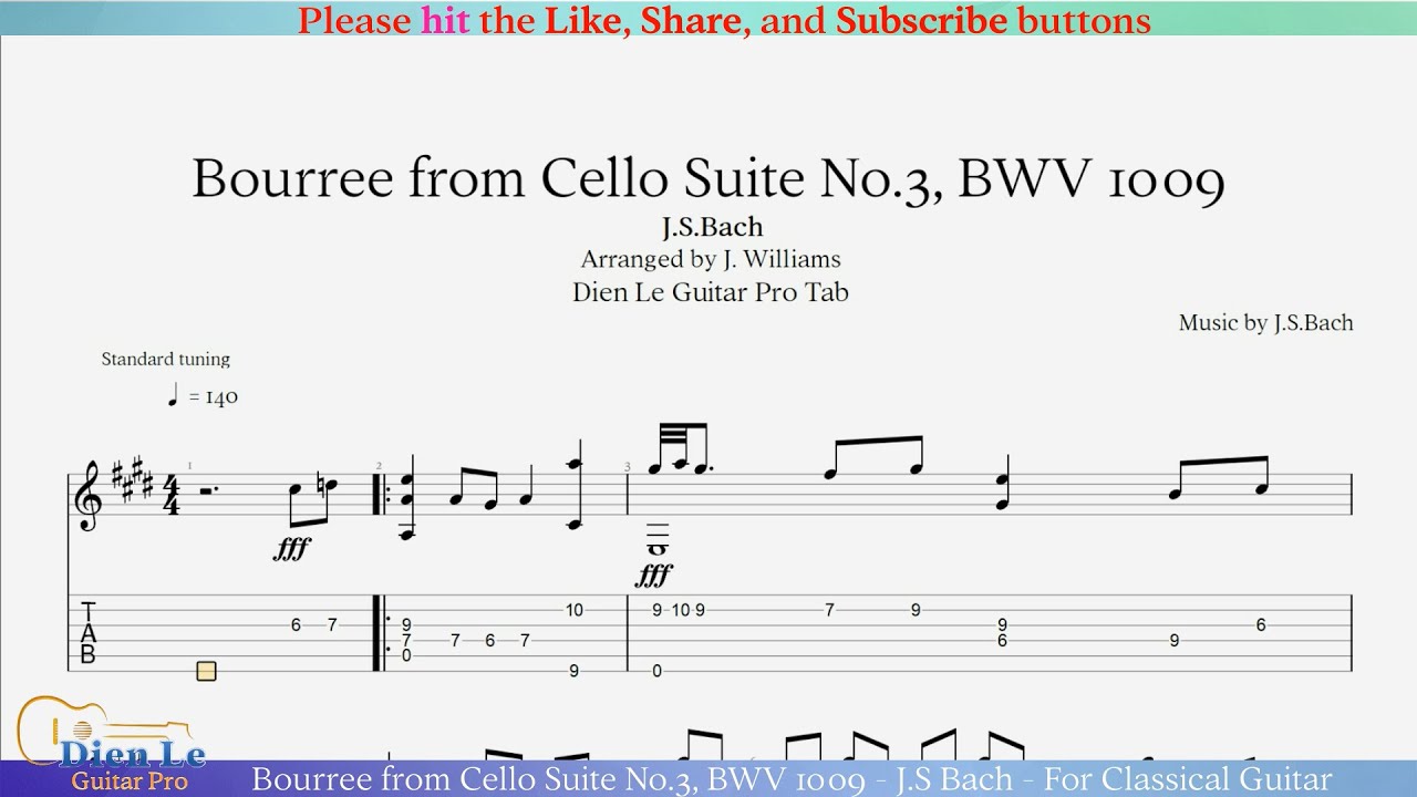 Bourree from Cello Suite No.3, BWV 1009 - J.S Bach - For Classical Guitar with TABs