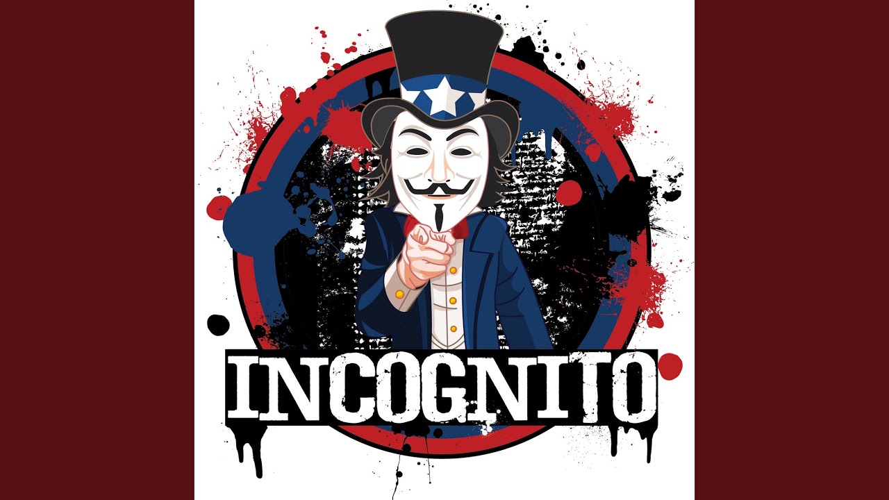 Incognito