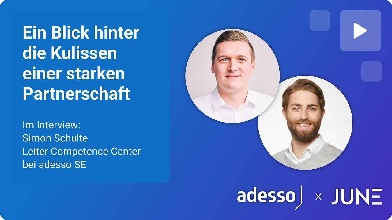 adesso x JUNE Partnership Interview