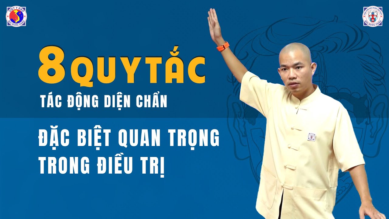 8 Quy Tắc Tác Động Diện Chẩn Đặc Biệt Quan Trọng Trong Điều Trị