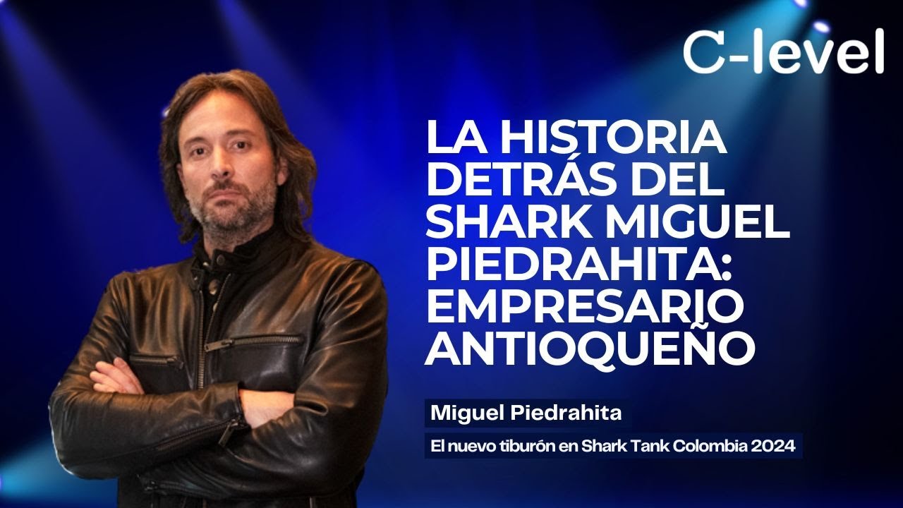 Miguel Piedrahita Shark Tank 2024