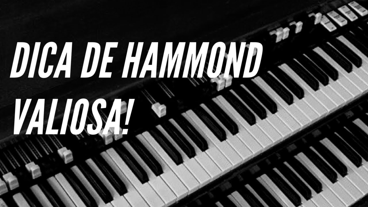 DICA DE HAMMOND (Triades) - Filipe Martins