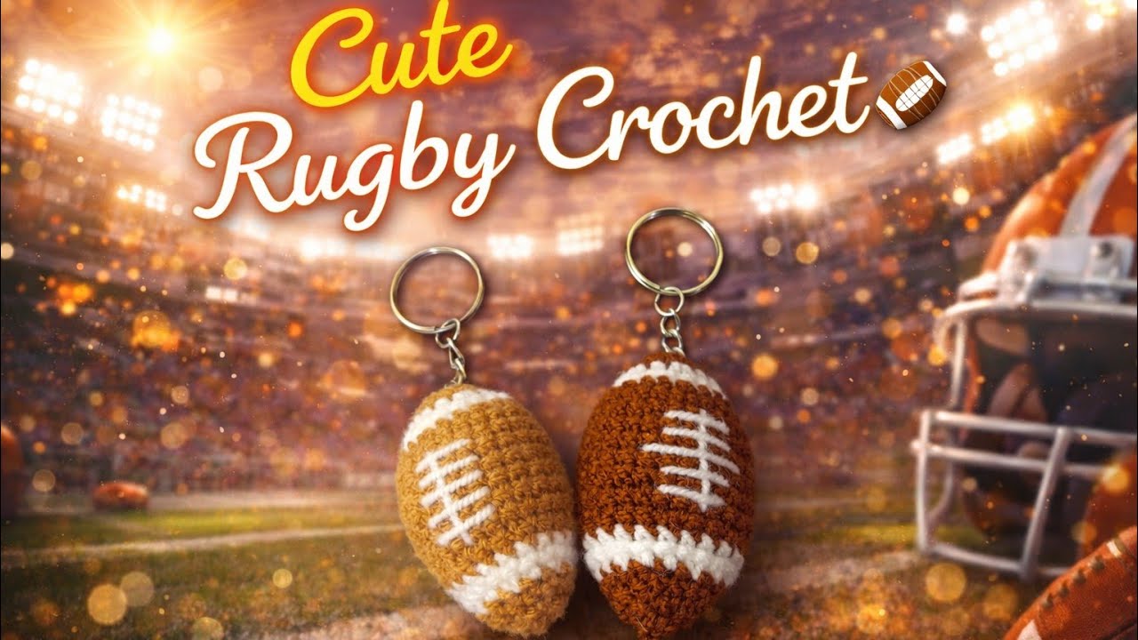 |آموزش توپ فوتبال راگبی  کیوت وقشنگ|🏈Crochet American Football Rugby Ball