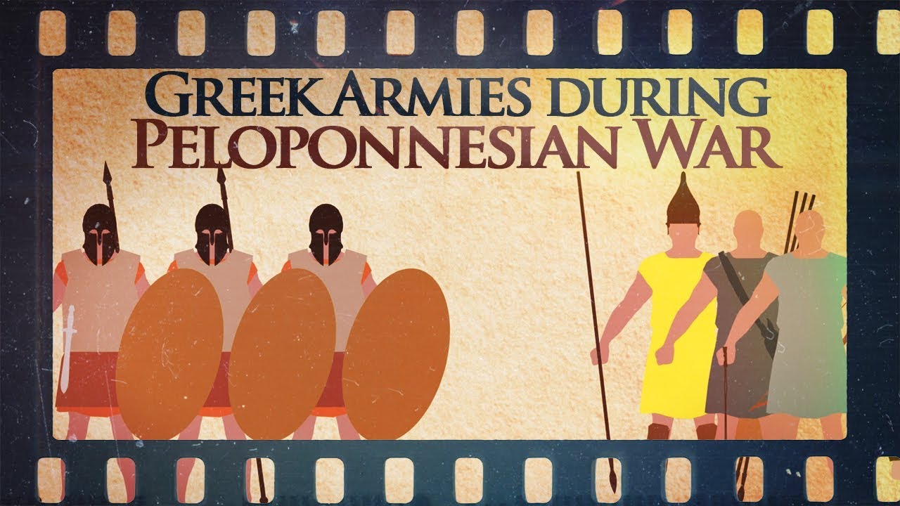 Armies and Tactics: Greek Armies during the Peloponnesian Wars