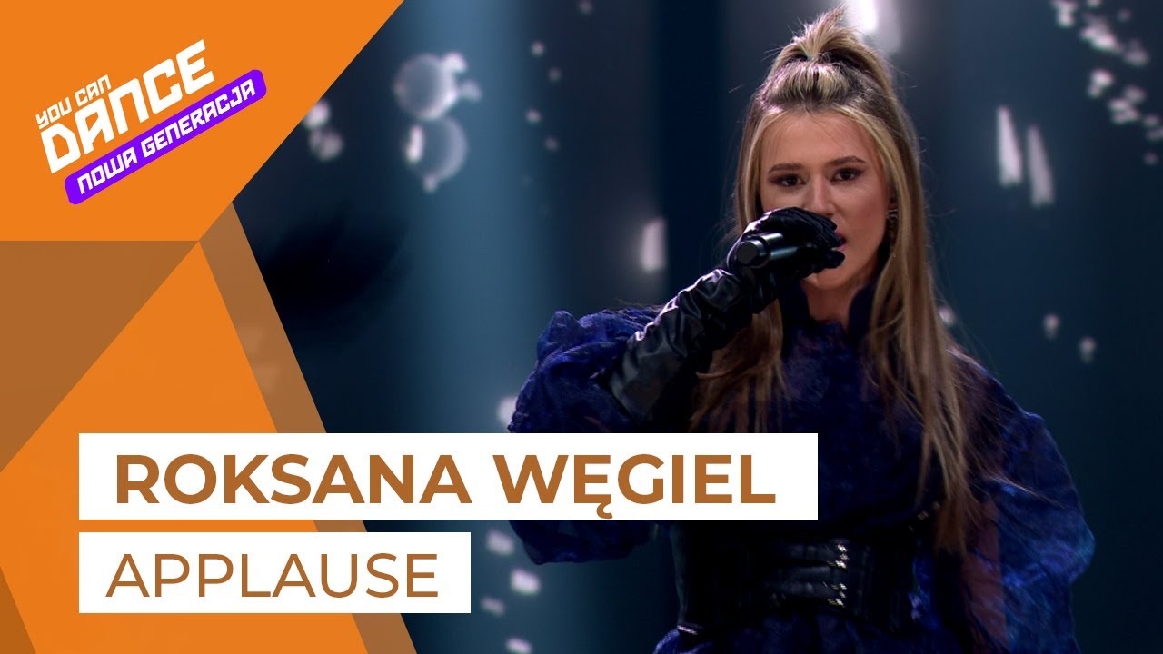 Roksana Węgiel - Applause (Lady Gaga) || You Can Dance - Nowa Generacja