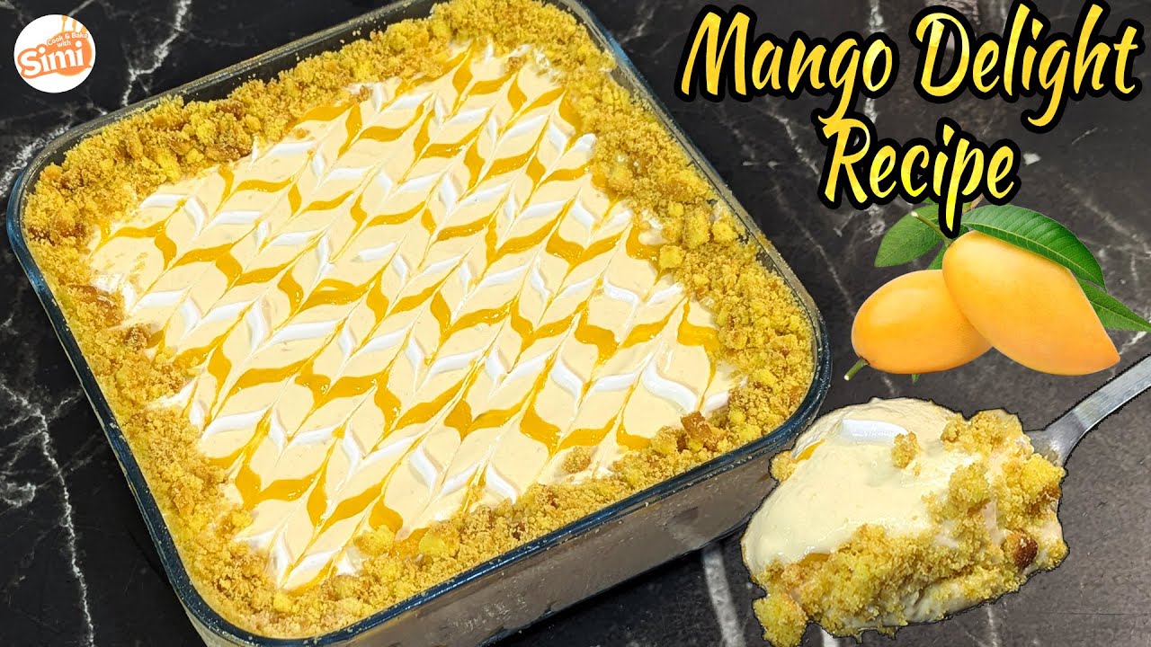 Creamy Mango Delight Recipe | Mango Dessert Recipe | 10 Minutes Mango Dessert | No Bake Dessert